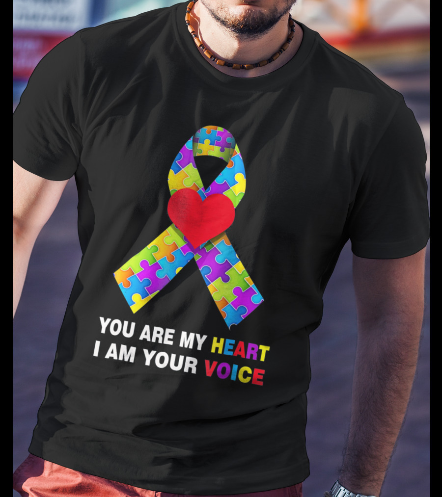 You Are My Heart Autism Awareness Puzzle Ribbon I Am Your Voice T-Shirt