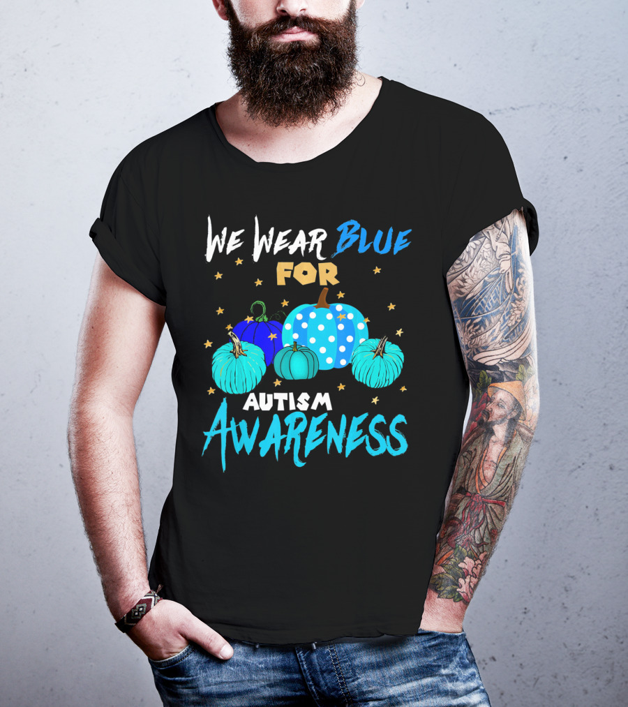 We Wear Blue For Autism Awareness Pumpkins In Support Of Autism Awareness T-Shirt