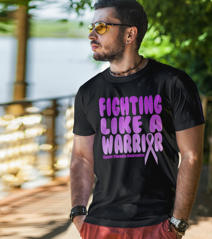 Fighting Like A Warrior Cystic Fibrosis Awareness T-Shirt