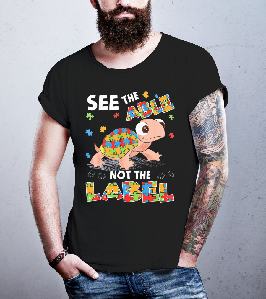 See The Able Not The Label Autism Puzzle Turtle T-Shirt