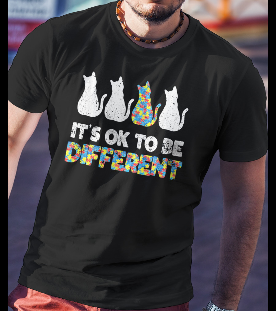 Autism Awareness Day Cat It's OK To Be Different T-Shirt