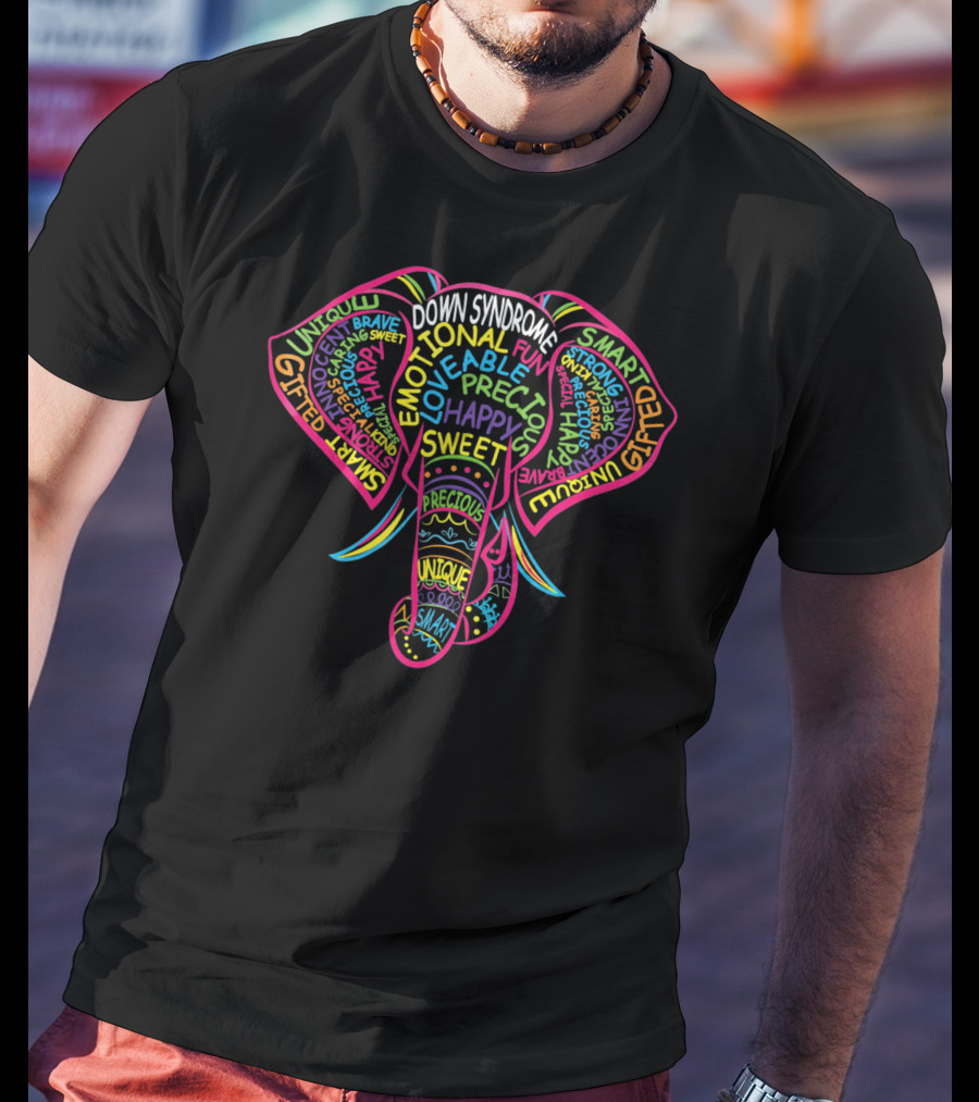 Down Syndrome Inspirational Words Elephant T-Shirt
