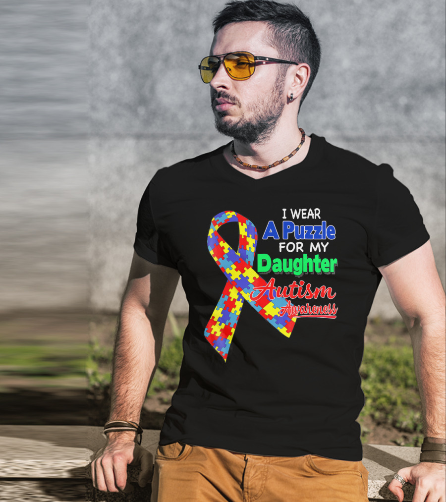 I Wear A Puzzle For My Daughter Autism Awareness T-Shirt