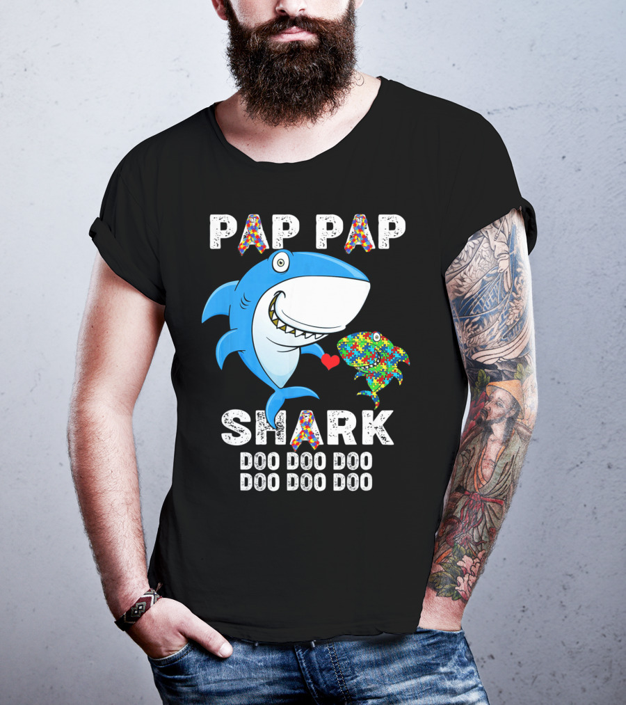 Pap Pap Shark Autism Awareness Doo Doo Doo T-Shirt