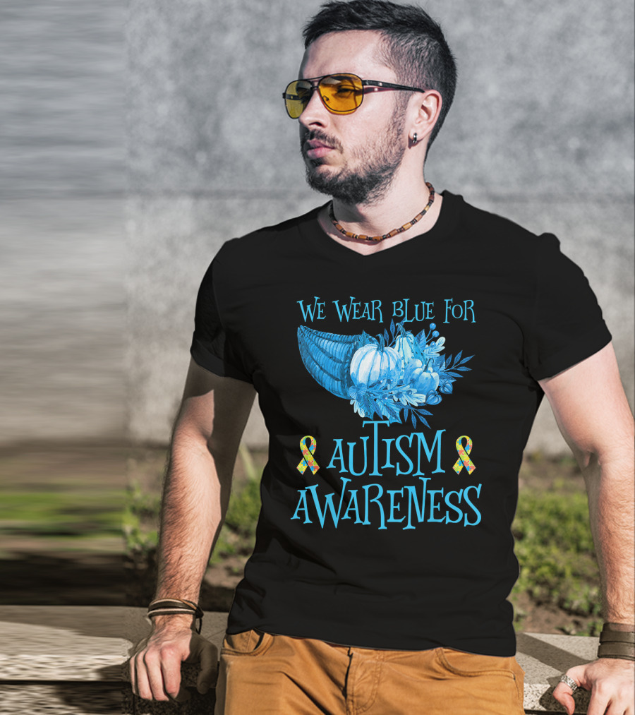We Wear Blue For Autism Awareness Cornucopia And Ribbons T-Shirt