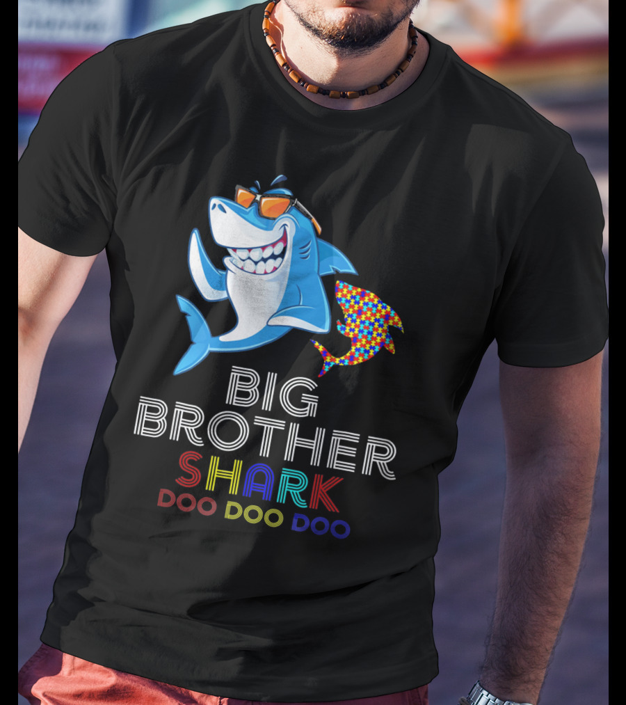 Big Brother Shark Autism Awareness Doo Doo Doo T-Shirt