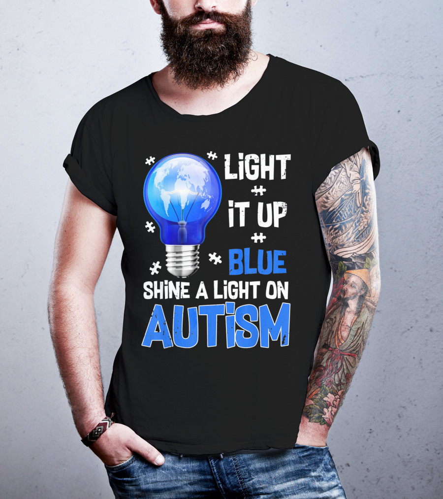 Light It Up Blue Shine A Light On Autism Light Bulb World Map T-Shirt