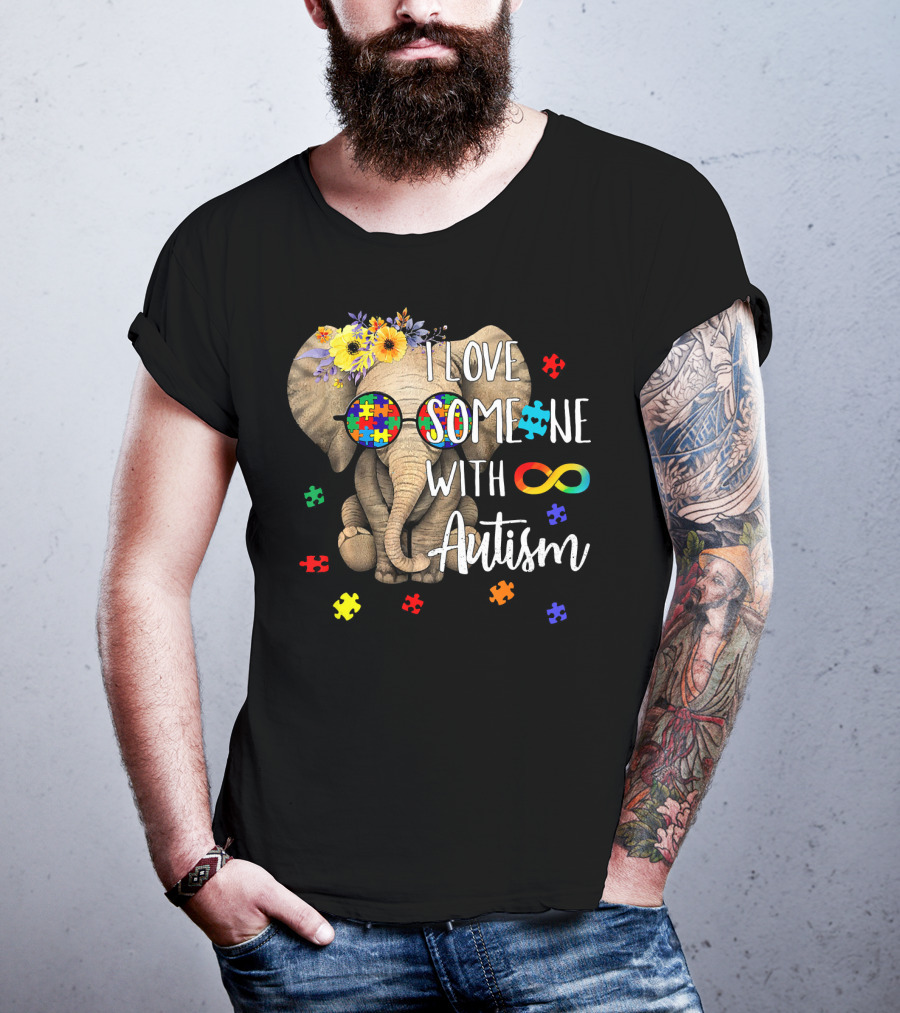 I Love Someone With Autism Hippie Elephant Puzzle Pieces Infinity T-Shirt