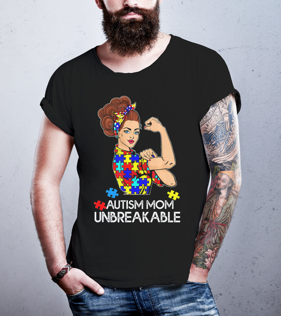 Autism Mom Unbreakable Tees Autism Aware Autism Mom Unbreakable T-Shirt