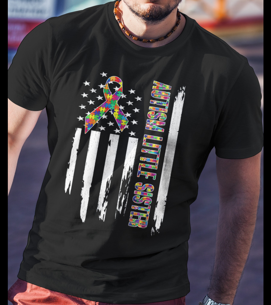 Autism Little Sister Puzzle Ribbon American Flag T-Shirt