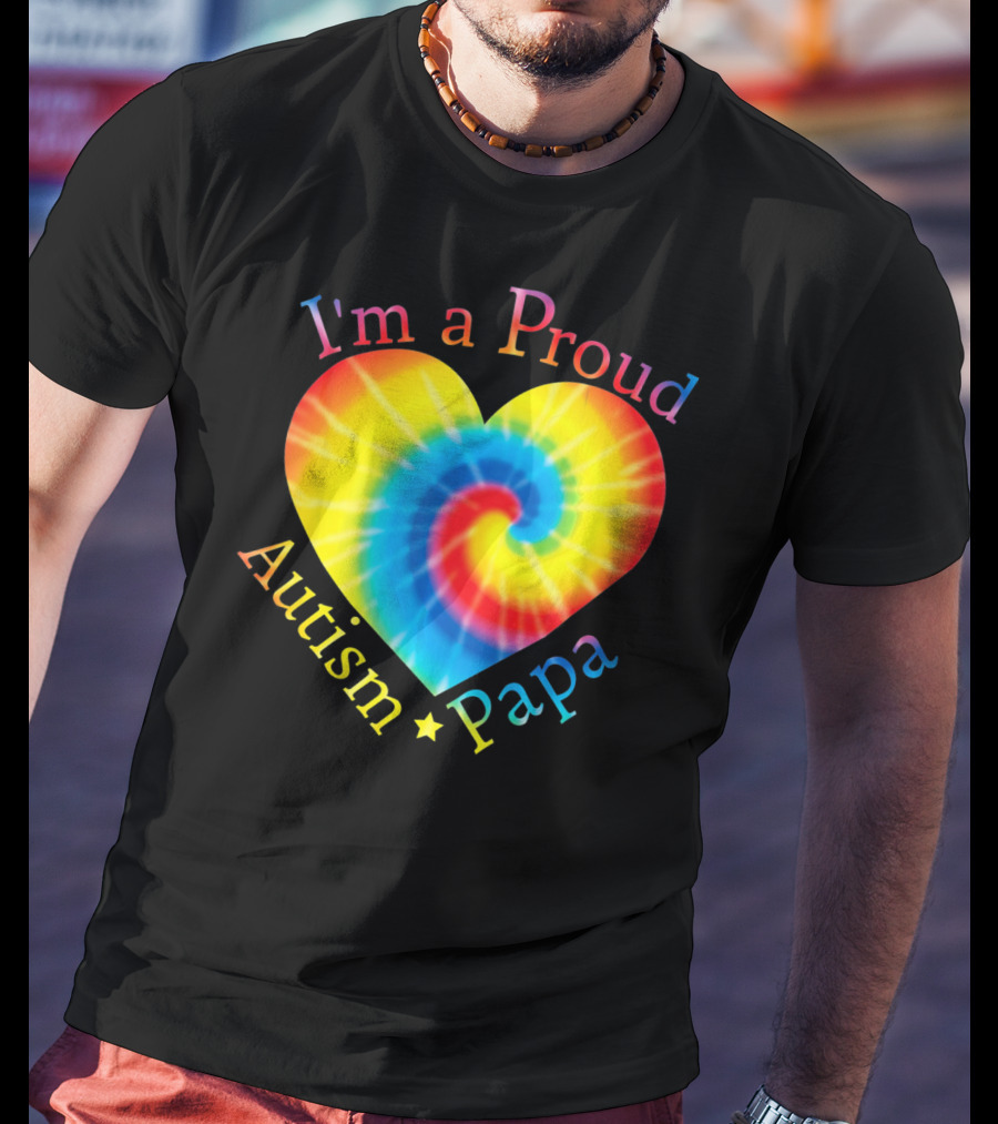 I'm A Proud Autism Papa Rainbow Heart Spiral T-Shirt