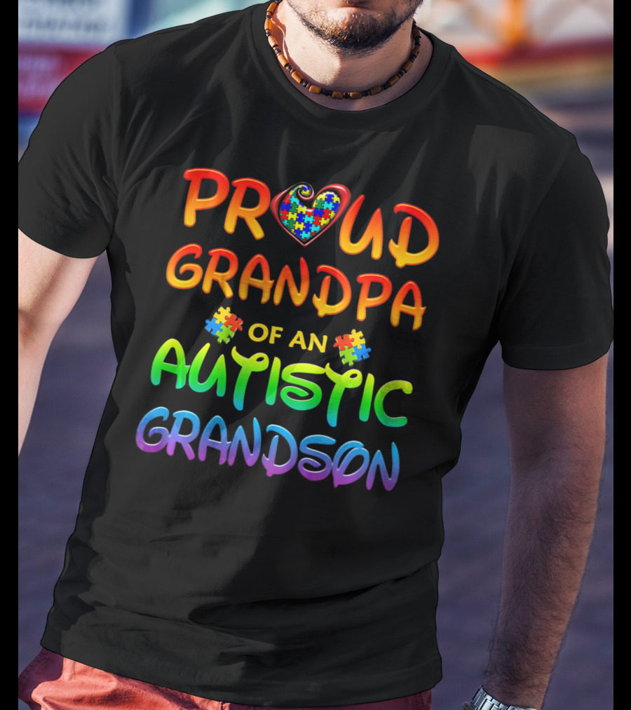 Proud Grandpa Of An Autistic Grandson Autism Awareness T-Shirt