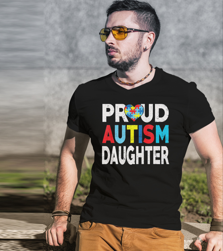 Proud Autism Daughter Heart Puzzle Love T-Shirt
