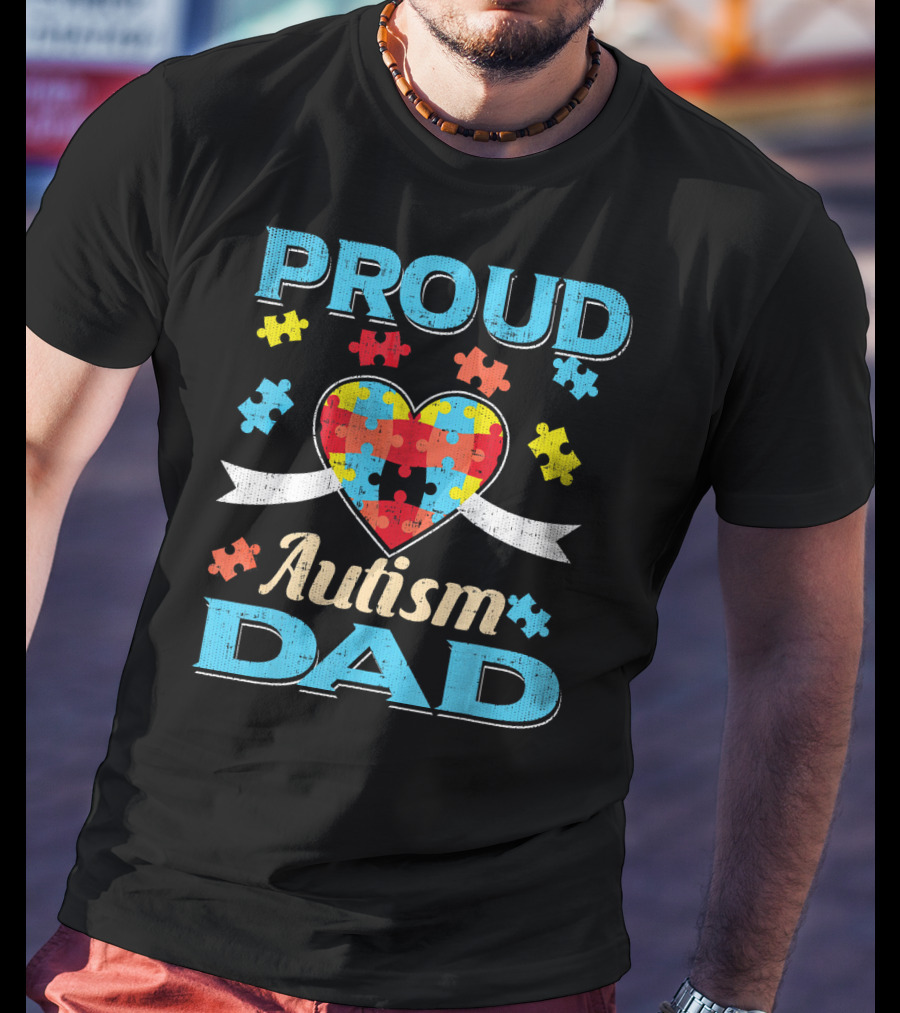 Proud Autism Dad Puzzle Heart Autism Awareness T-Shirt