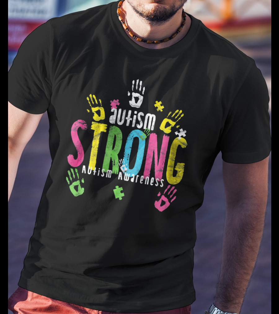Autism Strong Autism Awareness Puzzle Piece Handprints T-Shirt