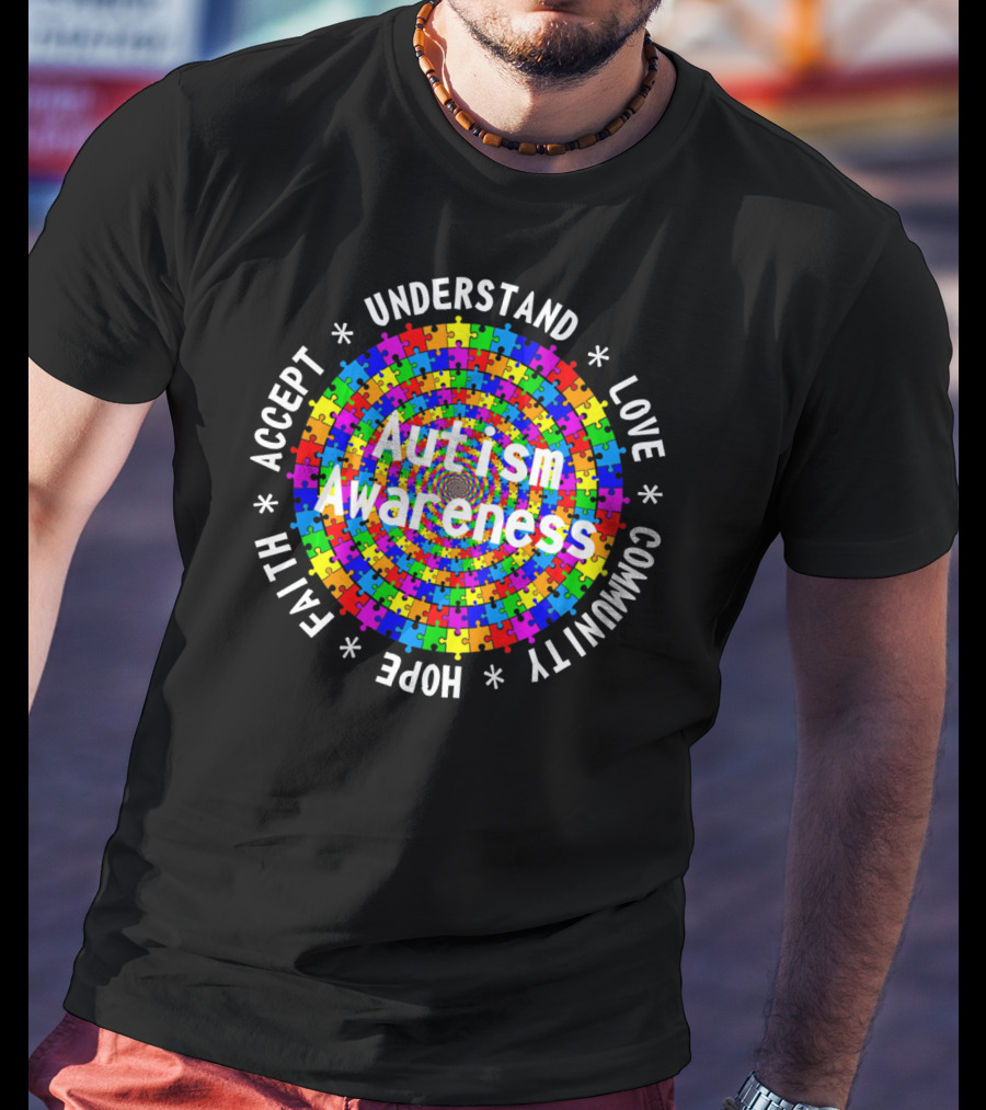 Autism Awareness Accept Hope Faith Understand Love Community T-Shirt