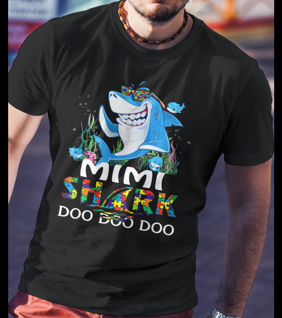 Mimi Shark Autism Awareness Doo Doo Doo T-Shirt
