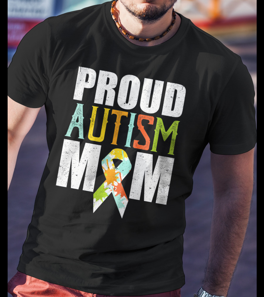 Proud Autism Mom Colorful Awareness T-Shirt
