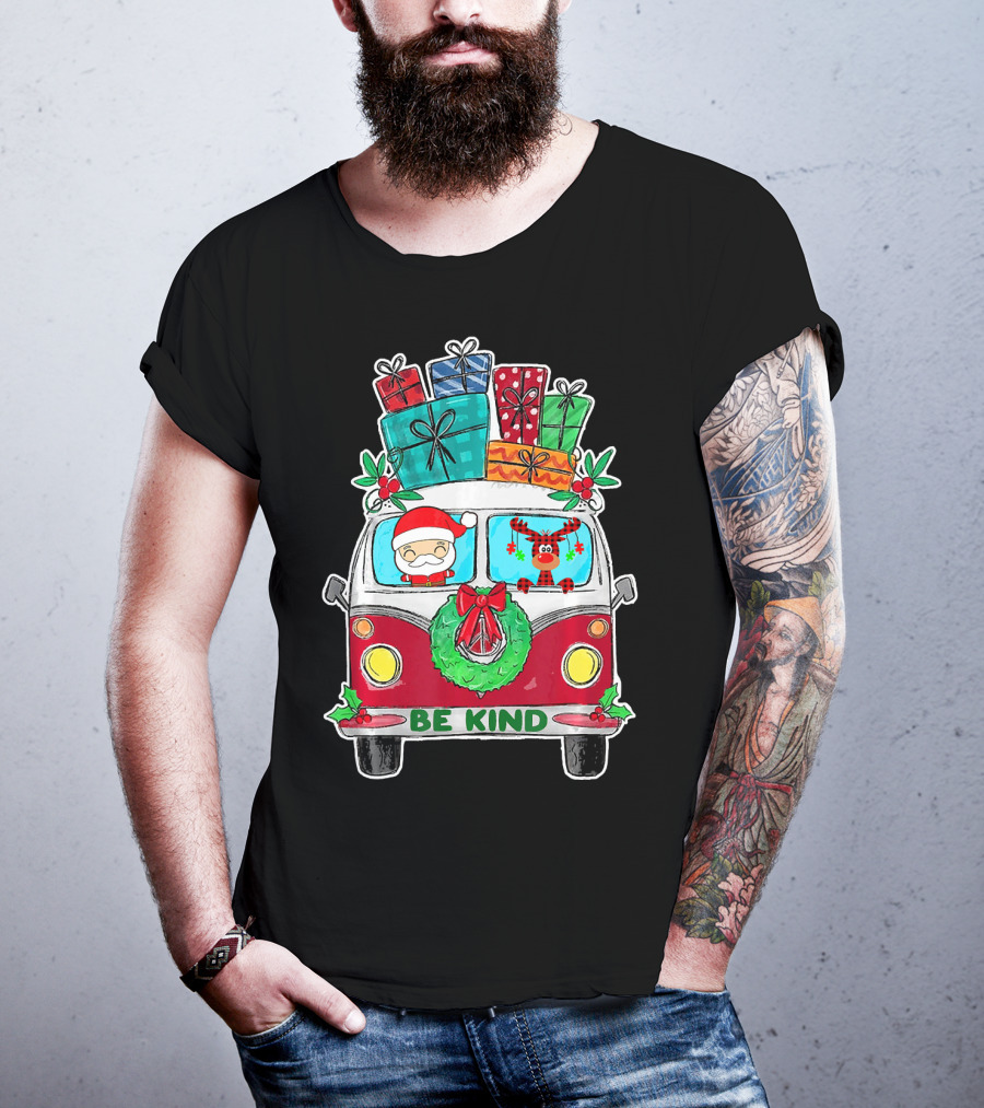 Be Kind Christmas Van Santa Reindeer Gifts T-Shirt