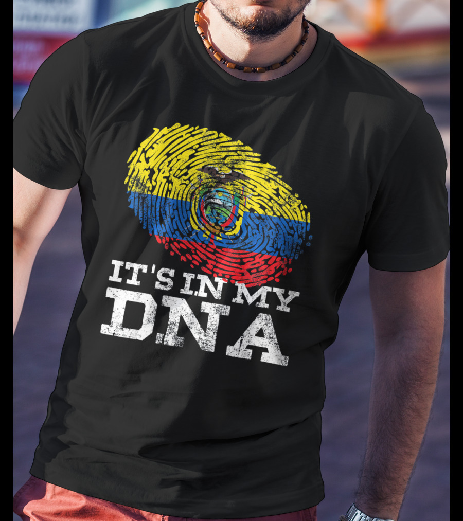 It's In My DNA Ecuadorian Fingerprint Flag T-Shirt