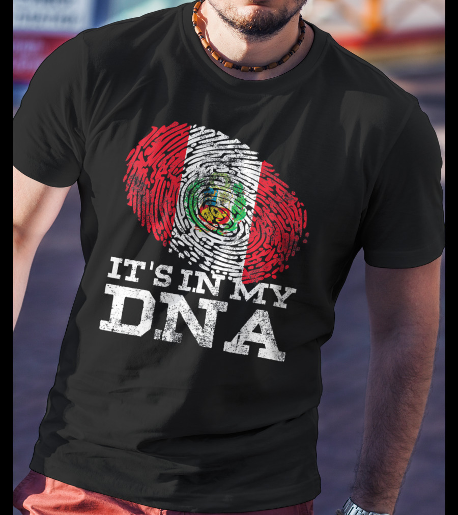It's In My DNA Peruvian Flag Fingerprint Mexican Heritage T-Shirt