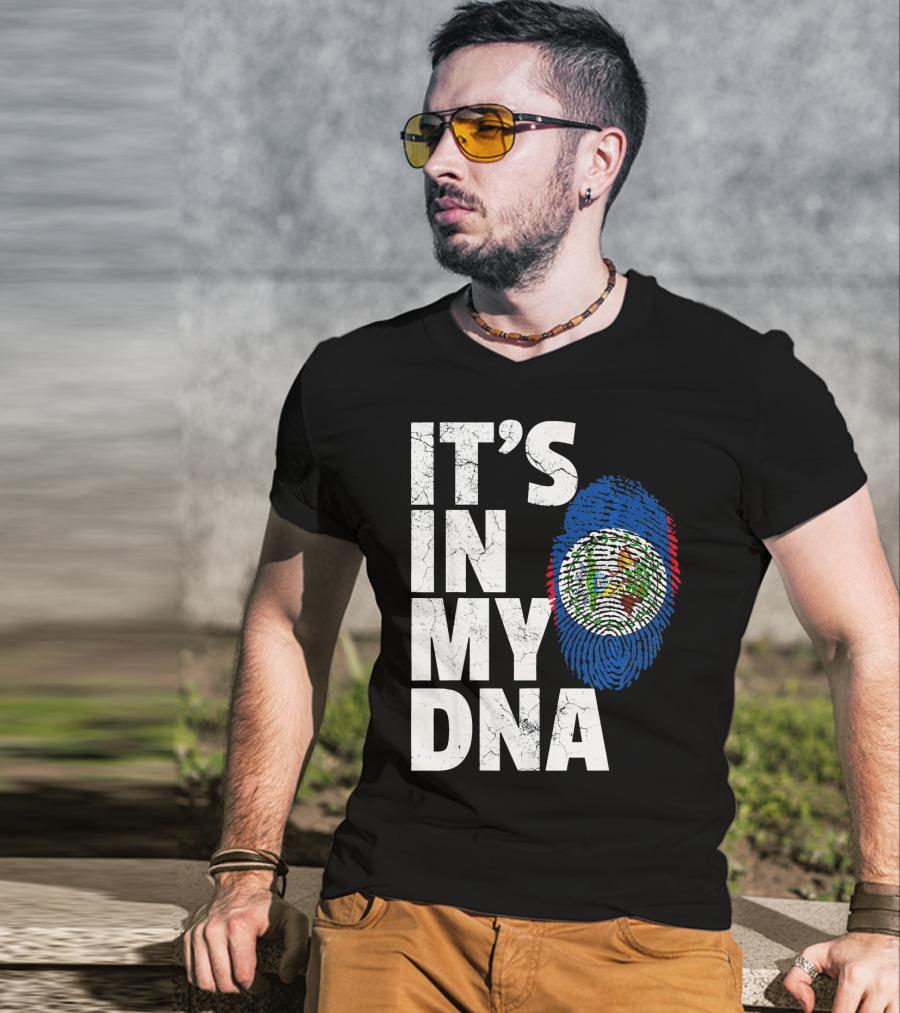 IT'S IN MY DNA Belize Flag Fingerprint T-Shirt