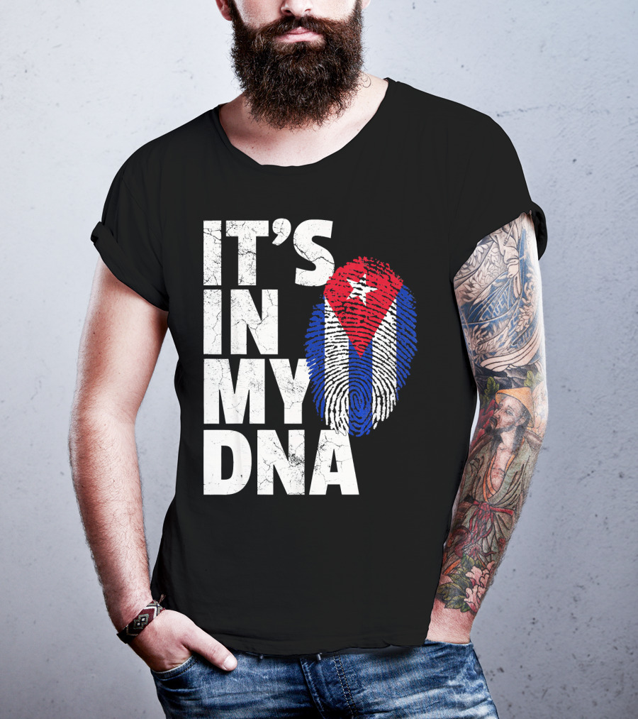 IT'S IN MY DNA Cuba Flag Cuban Pride Fingerprint T-Shirt