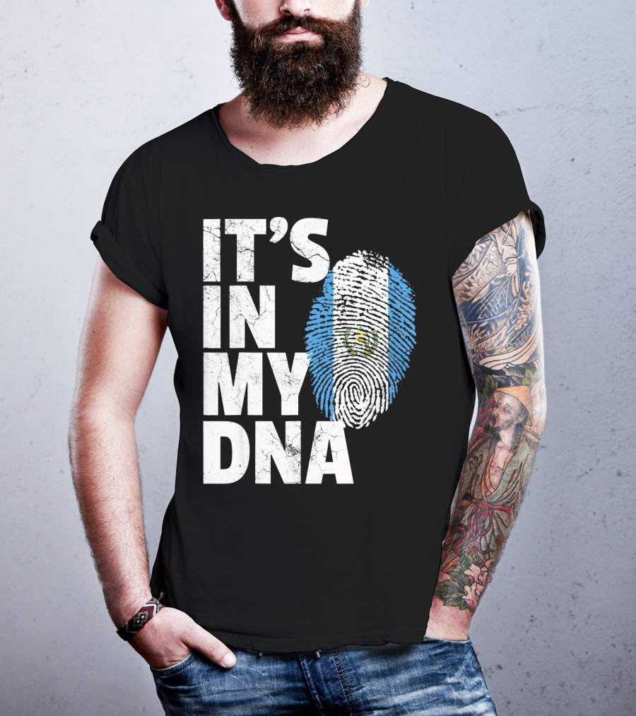 IT'S IN MY DNA Guatemala Flag Fingerprint T-Shirt