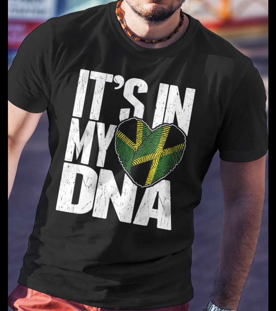 IT'S IN MY DNA Jamaican Flag Heart T-Shirt