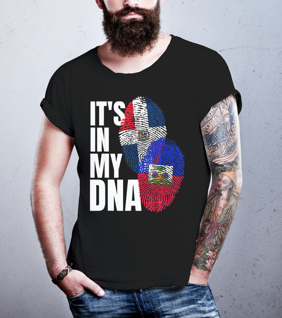 IT'S IN MY DNA Haitian And Dominican Flag Heritage Mix T-Shirt