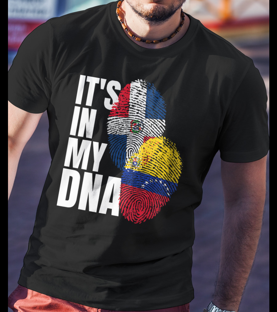 It's In My DNA Dominican Venezuelan Fingerprint Flags T-Shirt
