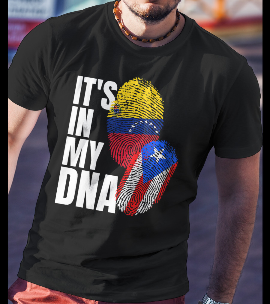 It's In My DNA Venezuelan And Boricua Flag Fingerprints T-Shirt