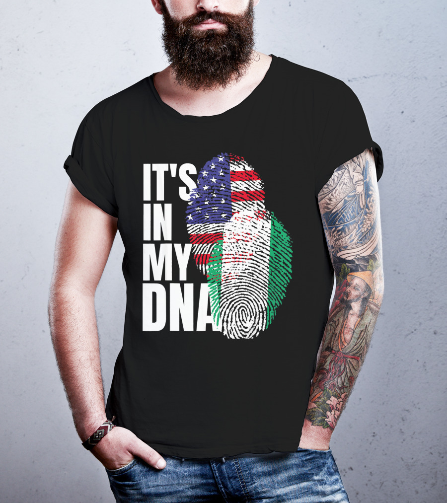 IT'S IN MY DNA American And Nigerian Mix Heritage T-Shirt