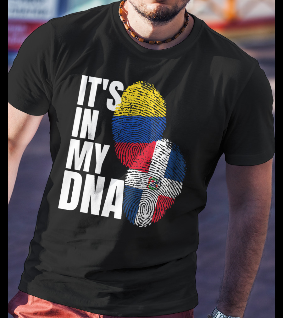 Dominican And Colombian DNA Flag It's In My DNA T-Shirt