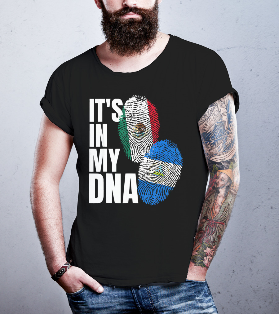 IT'S IN MY DNA Nicaraguan Mexican Flag Heritage T-Shirt