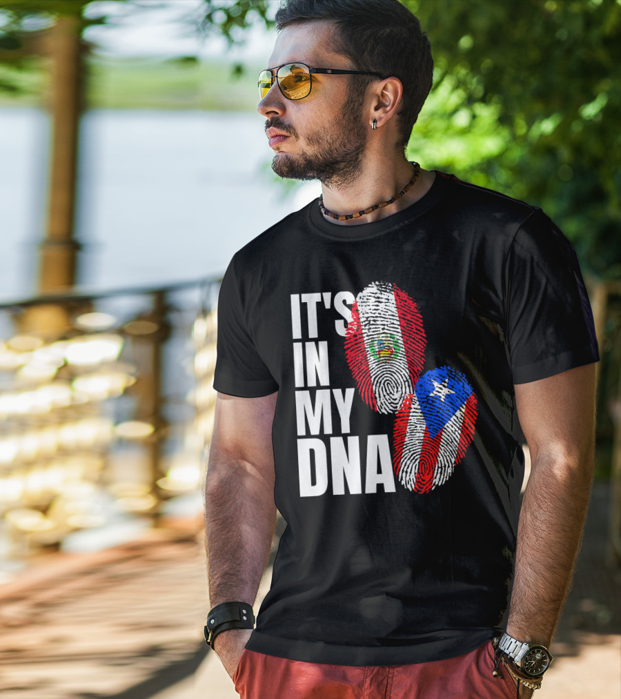 It's In My DNA Peruvian And Puerto Rican Flag Heritage T-Shirt