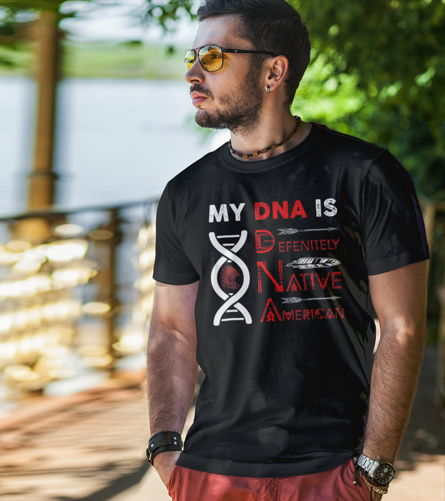 My DNA Is Definitely Native American DNA Helix With Arrow And Feather Motif T-Shirt