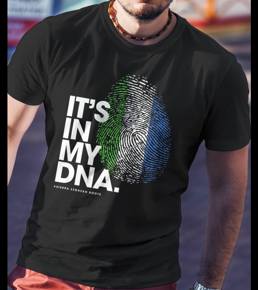 IT'S IN MY DNA Sierra Leonean Roots Fingerprint T-Shirt