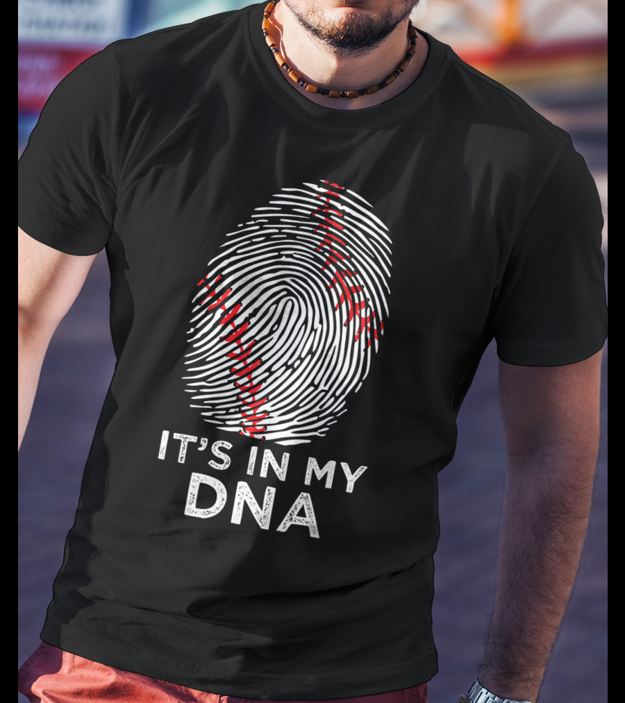 It's In My DNA Baseball Fingerprint T-Shirt
