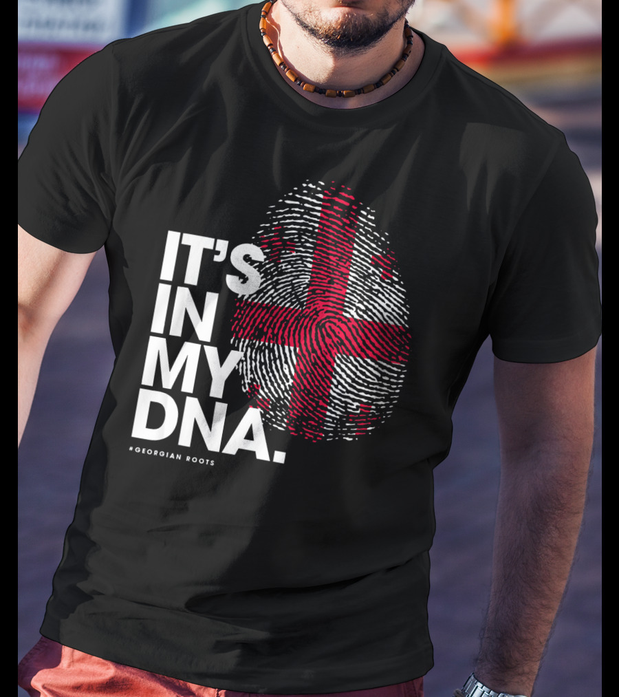 IT'S IN MY DNA Georgia Flag Georgian Roots T-Shirt