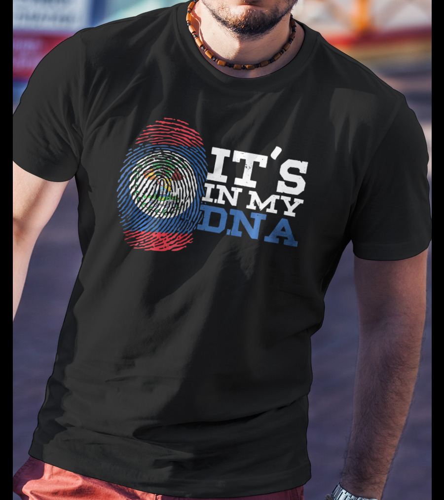Belizean Descent Roots Heritage It's In My DNA T-Shirt