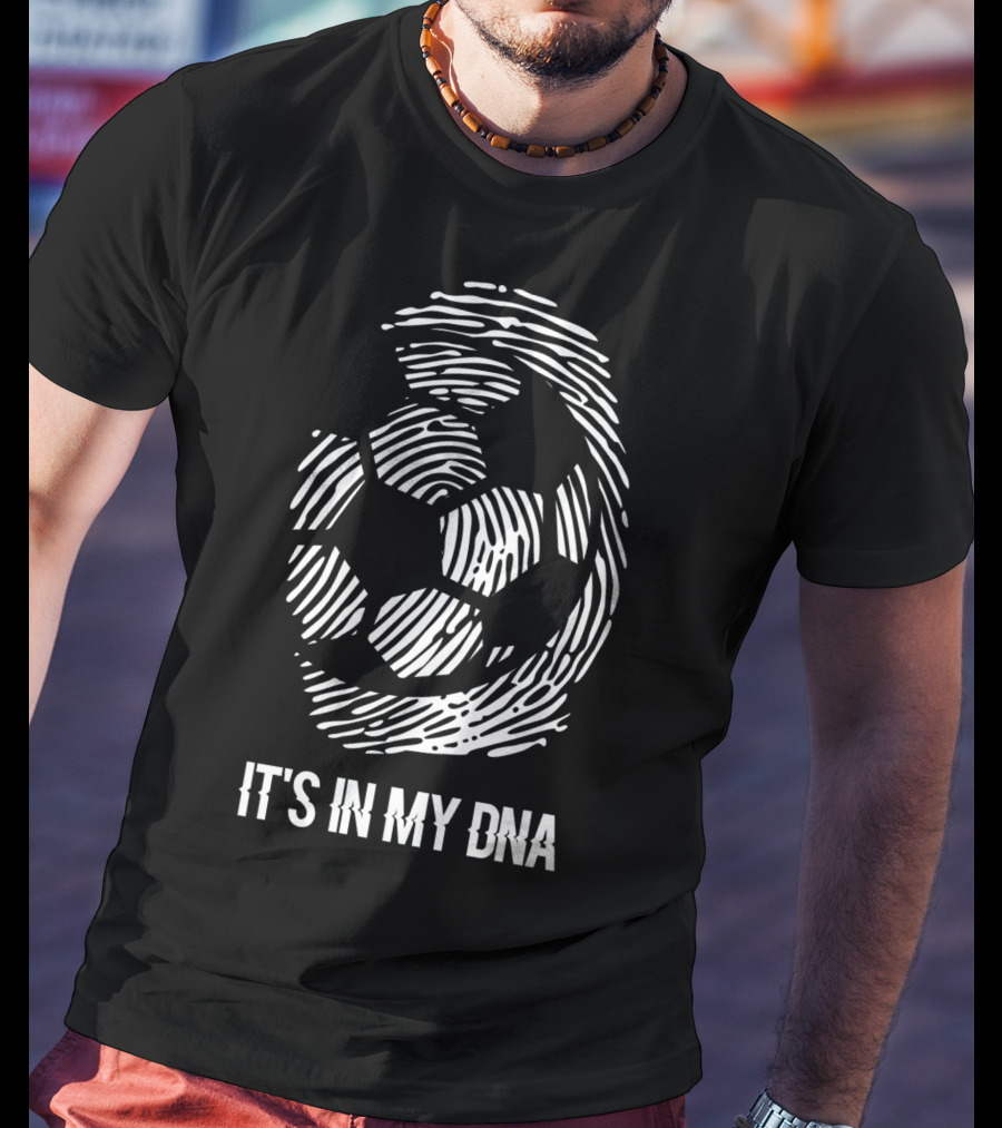 It's In My DNA Soccer Fingerprint T-Shirt