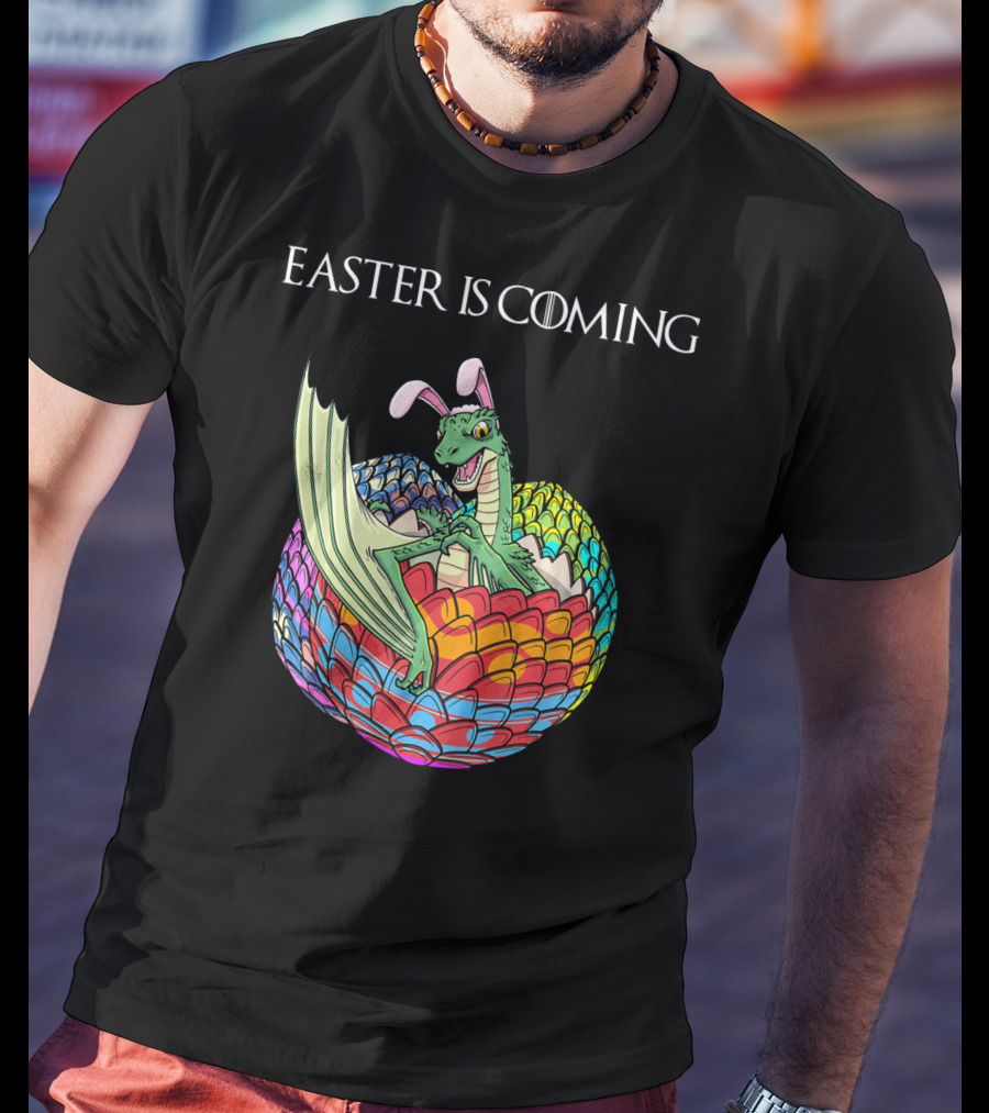 Easter Is Coming Dragon In Colorful Egg T-Shirt
