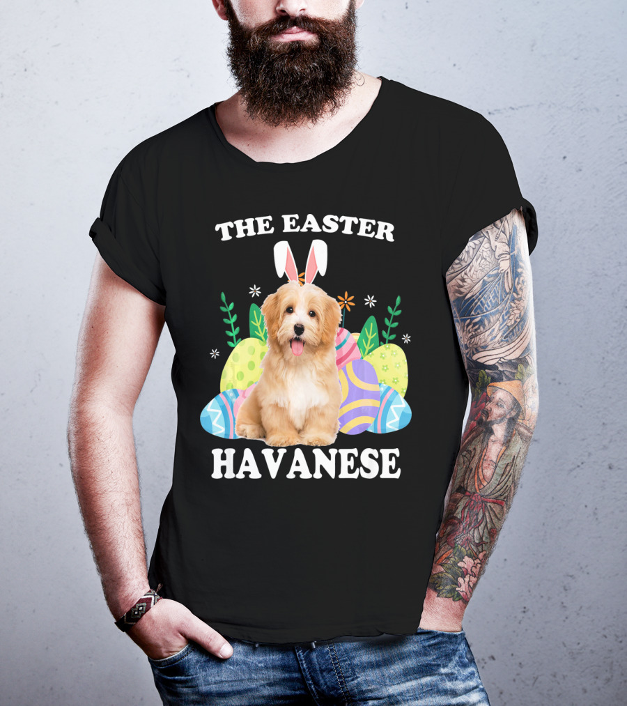The Easter Havanese Bunny Dog With Colorful Eggs T-Shirt