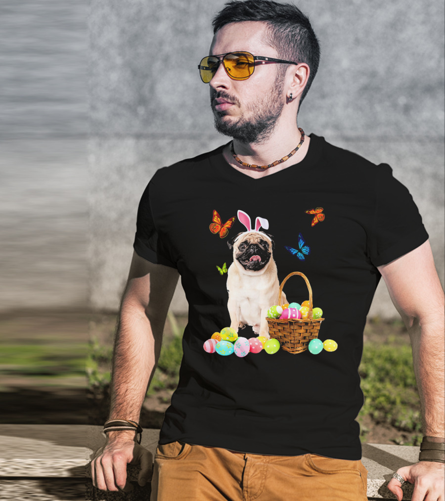 Pug With Bunny Ears And Easter Eggs With Colorful Butterflies T-Shirt