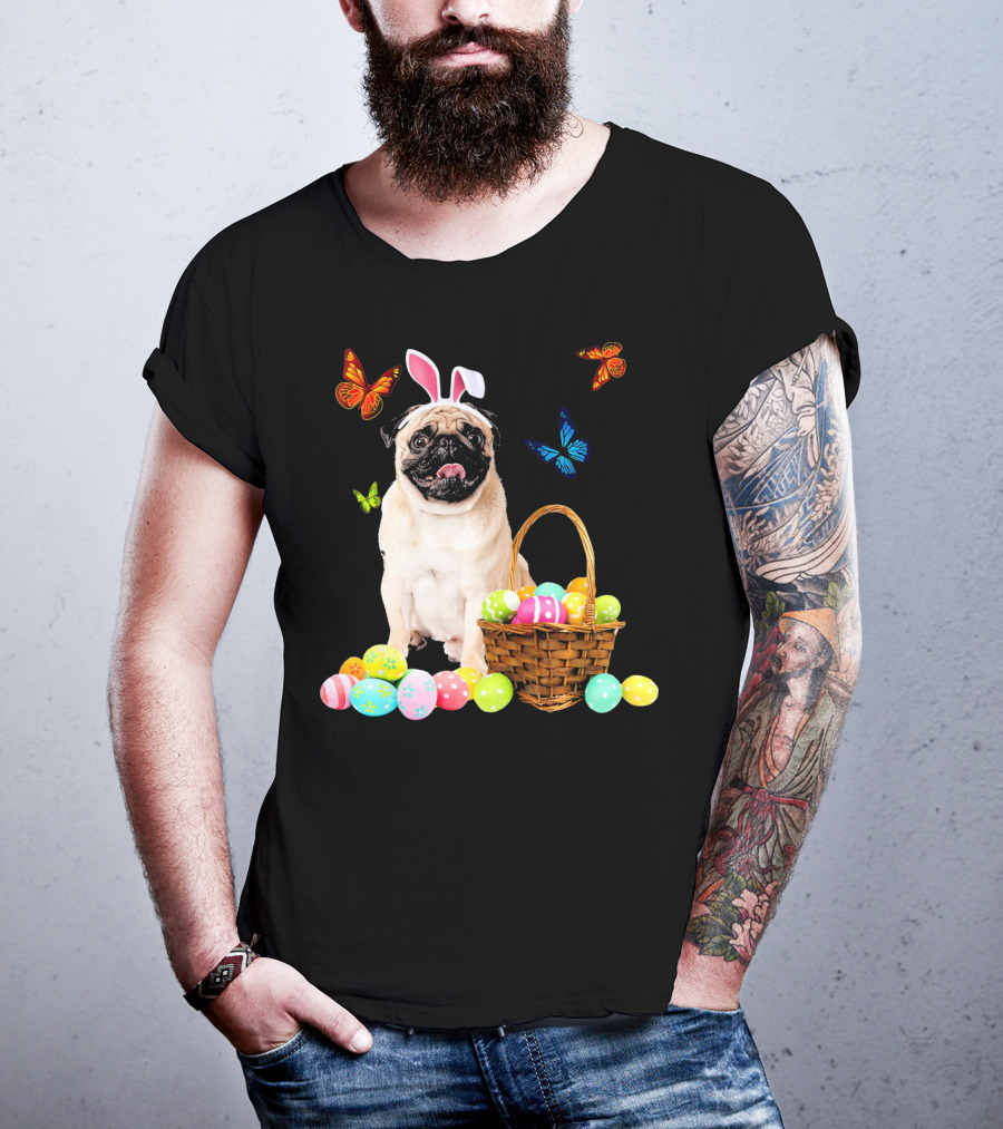 Pug With Bunny Ears And Easter Eggs With Colorful Butterflies T-Shirt