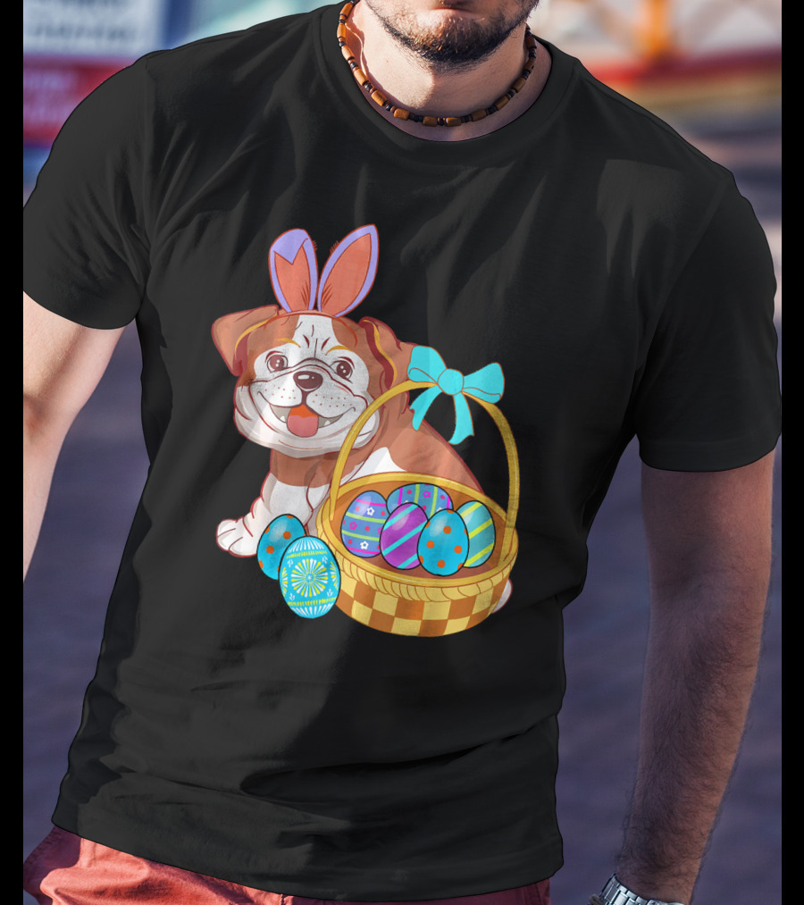 Easter Bulldog Holiday Bunny Ears With Easter Egg Basket T-Shirt