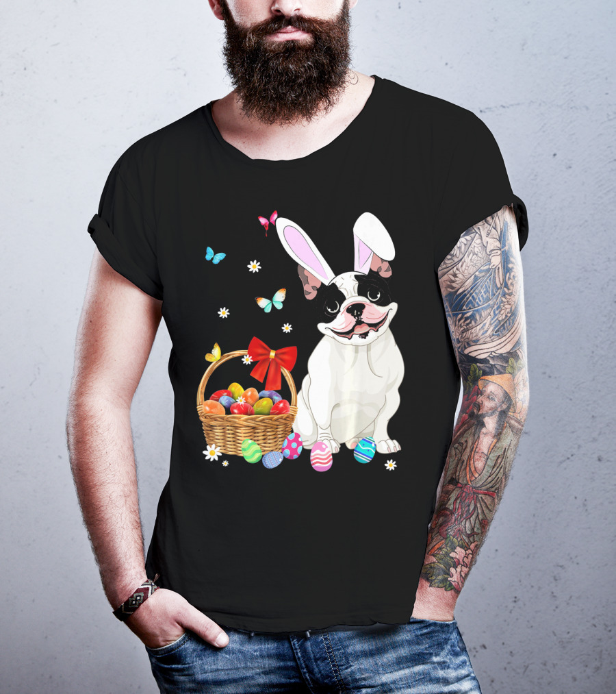 French Bulldog With Bunny Ears And Easter Egg Basket With Butterflies And Flowers T-Shirt