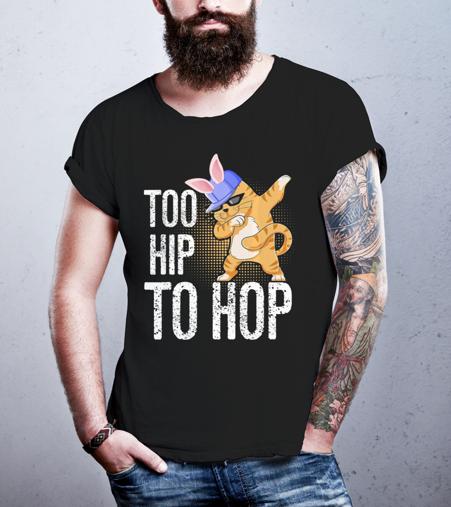 Too Hip To Hop Dabbing Cat Bunny Easter T-Shirt