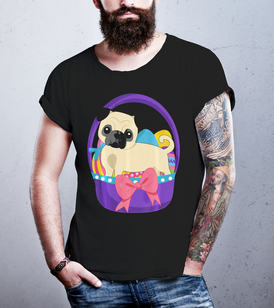 Easter Pug Dog In Colorful Basket With Eggs And Bow T-Shirt